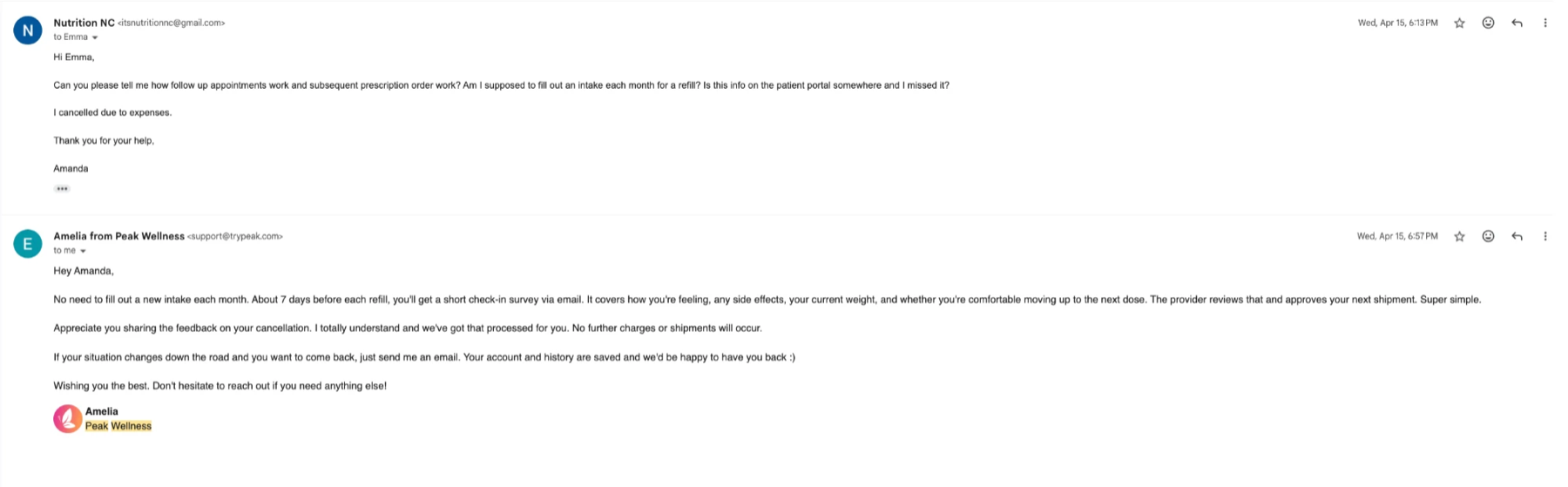 Email: question about refills and follow-ups at 6:13 PM, reply from Amelia at Peak Wellness at 6:57 PM explaining the check-in survey before each refill and confirming the cancellation